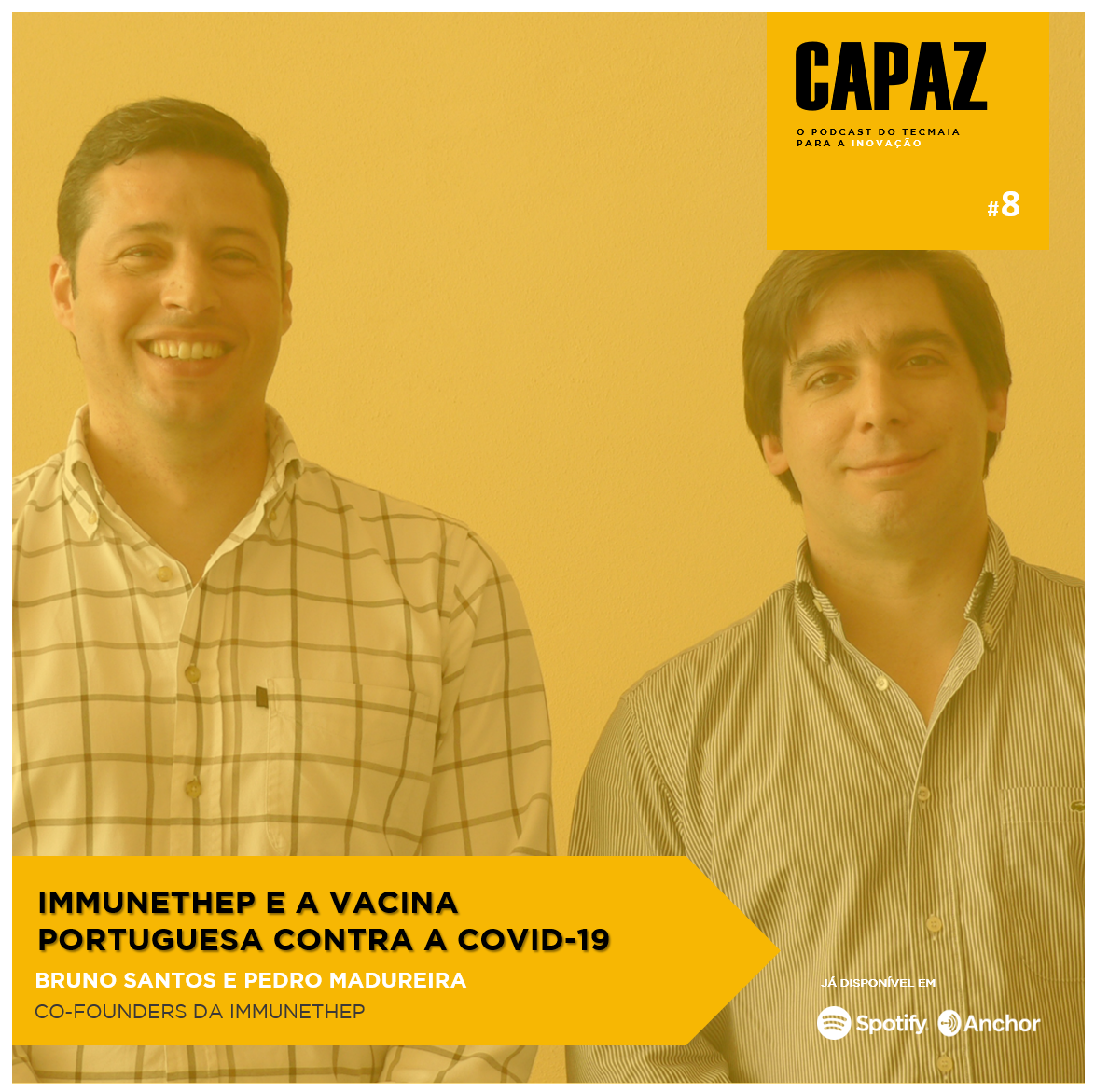 CAPAZ #8 - Immunethep e a vacina portuguesa contra a Covid-19