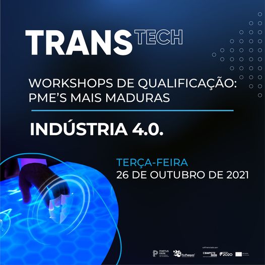 Workshop "Indústria 4.0" - Projeto TRANSTECH