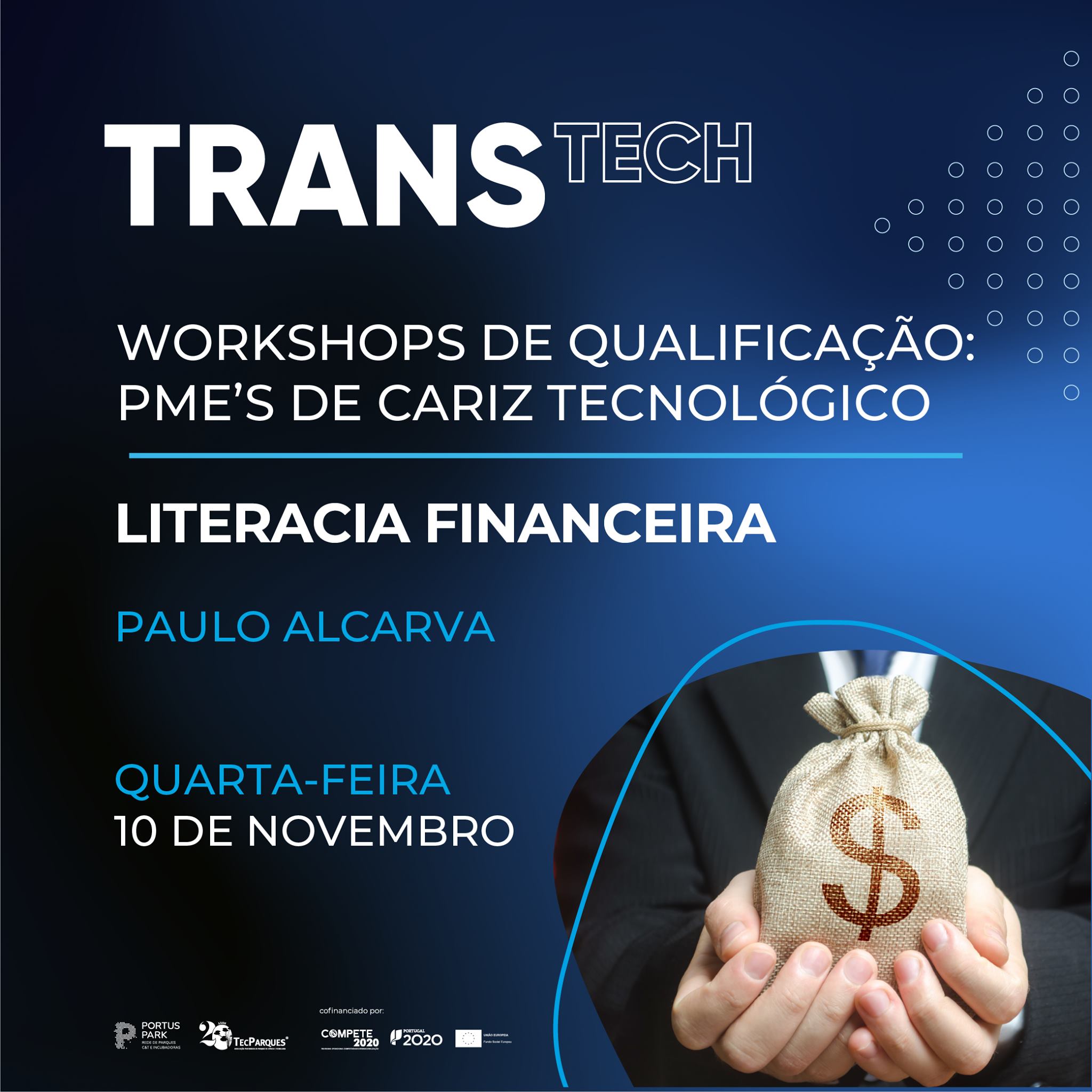 Workshop "Literacia Financeira" - Projeto TRANSTECH