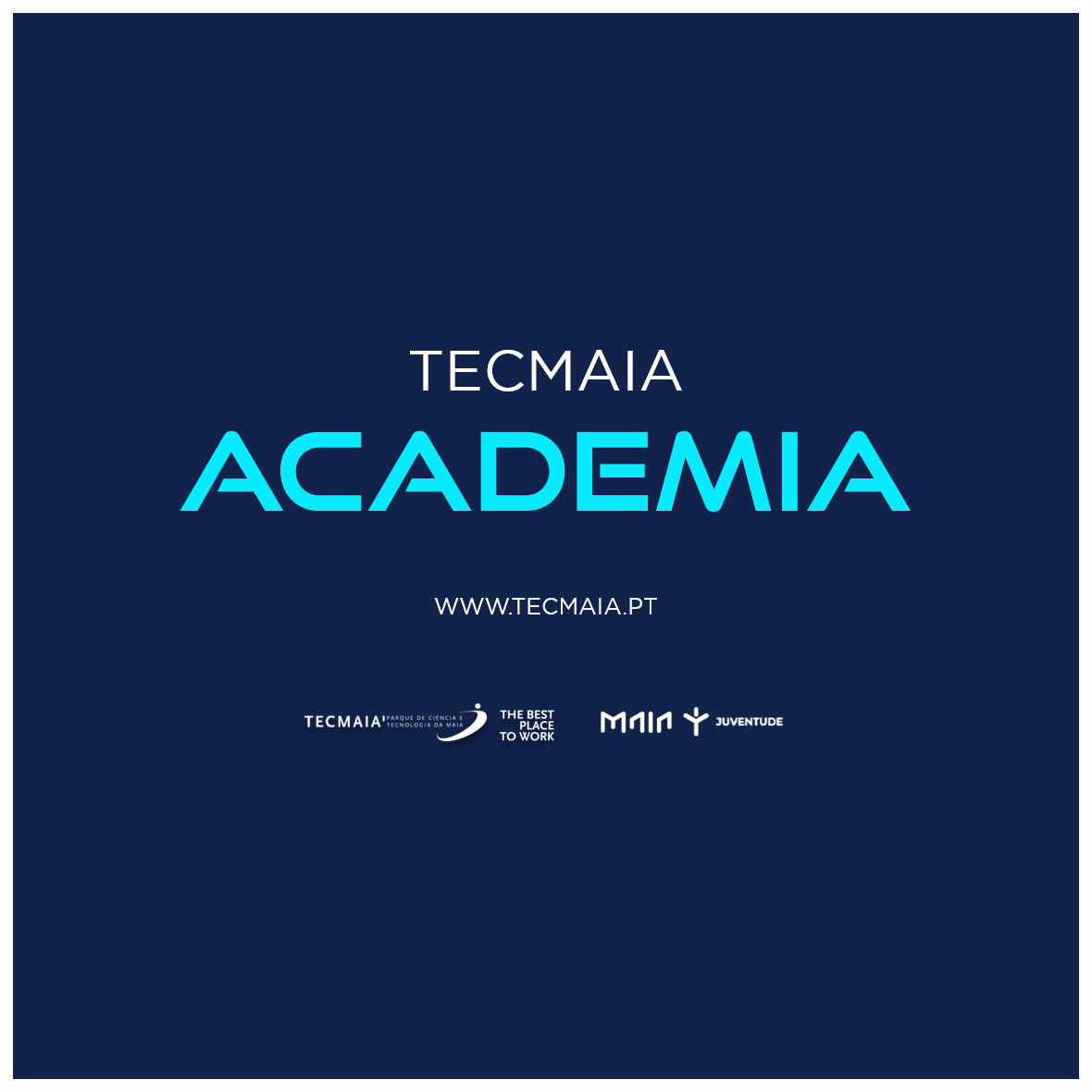Academia TECMAIA | 2022