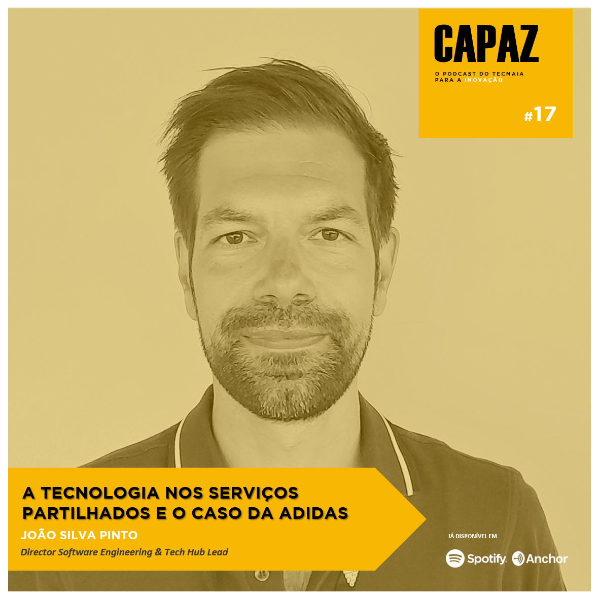CAPAZ #17 - A tecnologia nos Serviços Partilhados e o caso da adidas
