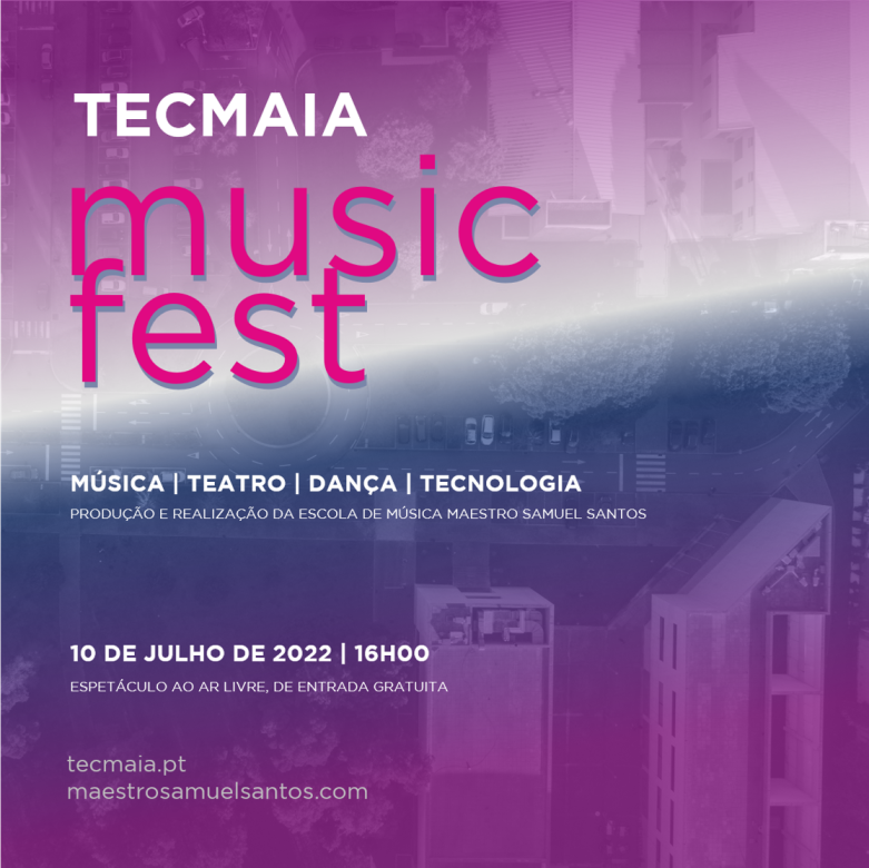 TECMAIA Music Fest 2022